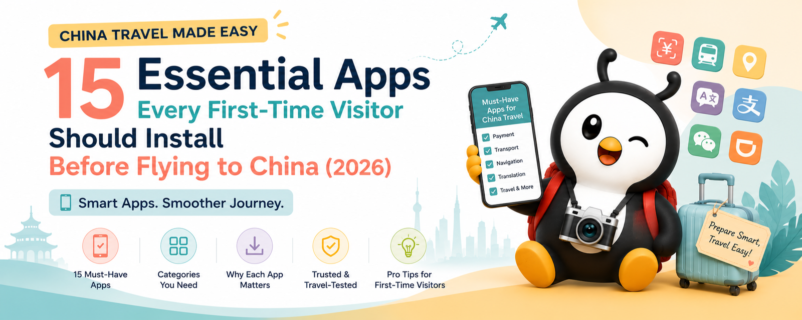 15 Essential Apps Every First-Time Visitor Should Install Before Flying to China (2026)