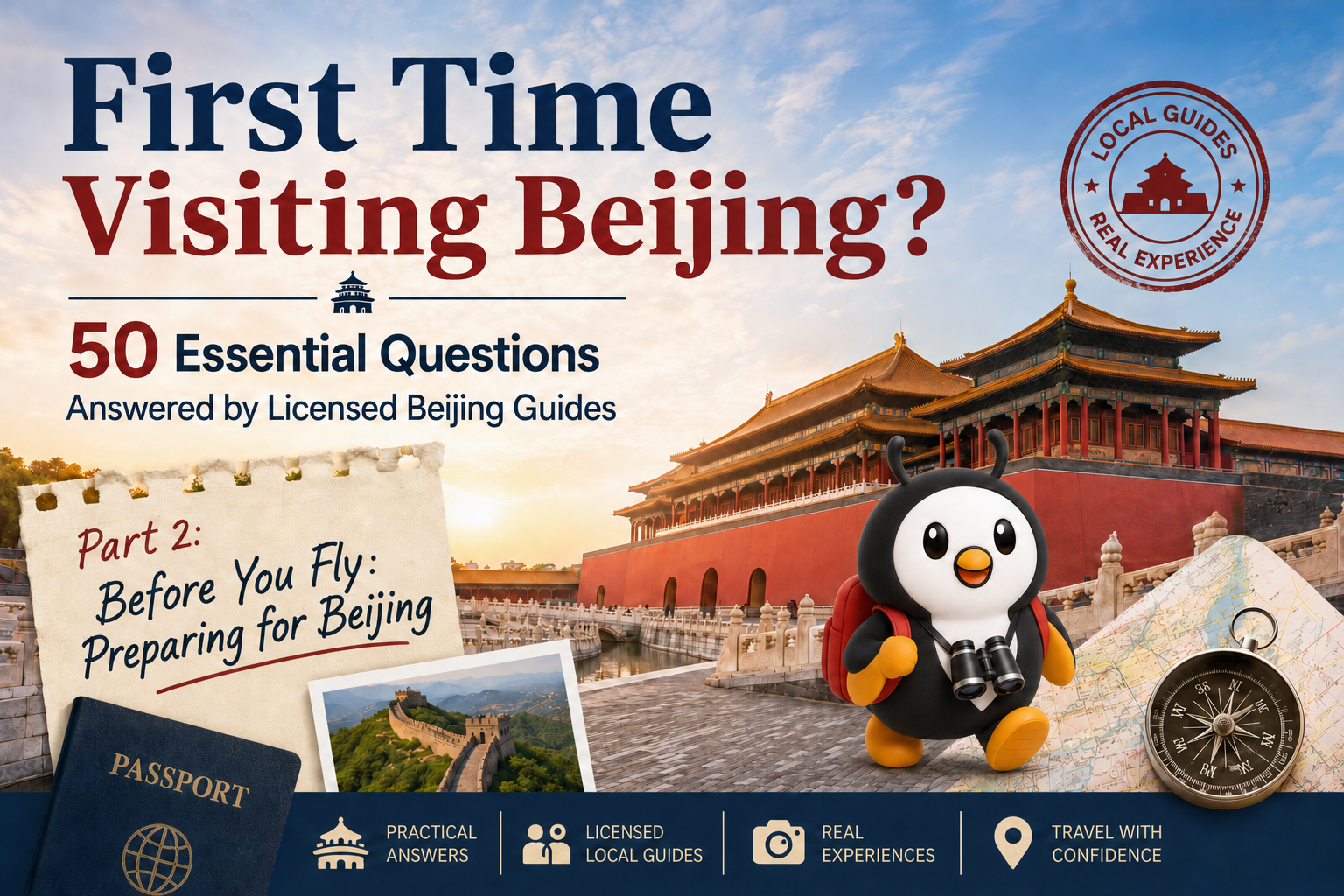 First Time Visiting Beijing? The Complete Guide to Your First Trip (50 Questions Answered by Licensed Local Guides)-Part 2: