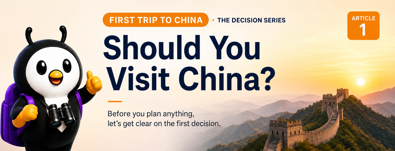 Should You Visit China? Here’s How to Decide if It’s the Right Trip for You