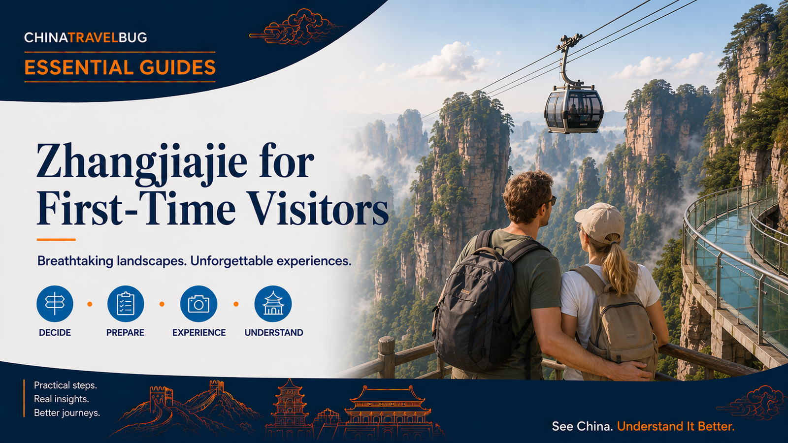 Zhangjiajie for First-Time Visitors: The Essential Travel Guide